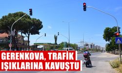 Gerenkova trafik ışıklarına kavuştu