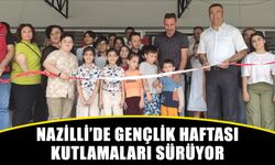 Nazilli’de Gençlik Haftası kutlamaları sürüyor