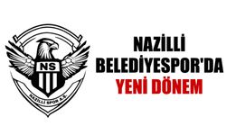 Nazilli Belediyespor'da yeni dönem