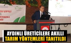 Aydınlı üreticilere akıllı tarım yöntemleri tanıtıldı