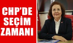 CHP’de seçim zamanı