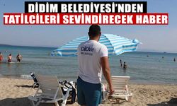 Didim Belediyesi’nden tatilcileri sevindiren haber