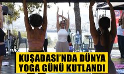 Kuşadası’nda Dünya Yoga Günü kutlandı