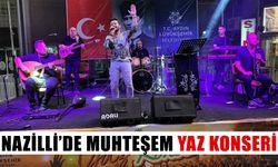 Nazilli’de muhteşem yaz konseri