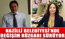 Nazilli Belediyesi’nde değişim rüzgarı sürüyor