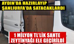 Aydın’da hazırlayıp Şanlıurfa’da satacaklardı, 1 milyon TL’lik sahte zeytinyağı ele geçirildi