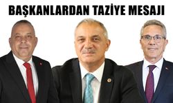 Başkanlardan taziye mesajı