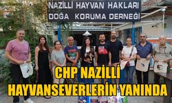 CHP Nazilli hayvanseverlerin yanında