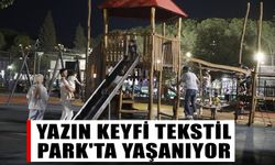 Yazın keyfi Tekstil Park'ta yaşanıyor