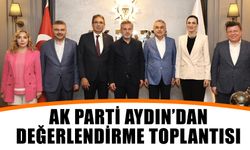 AK Parti Aydın’dan değerlendirme toplantısı