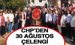 CHP’den 30 Ağustos çelengi