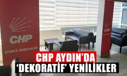 CHP Aydın’da ‘dekoratif’ yenilikler