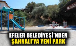 Efeler Belediyesi’nden Şahnalı’ya yeni park