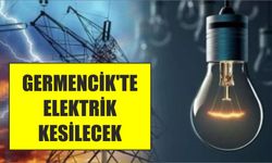 Germencik’in on beş mahallesinde elektrik kesintisi yaşanacak