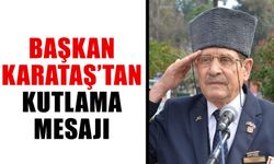 Başkan Karataş’tan kutlama mesajı