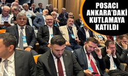 Posacı, Ankara’daki kutlamaya katıldı