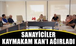 Sanayiciler Kaymakam Kan’ı ağırladı