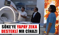 Söke’ye yapay zeka destekli MR cihazı