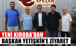 Yeni Kıroba’dan Başkan Yetişkin’e ziyaret