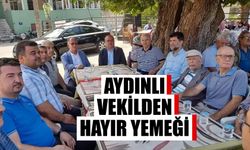 Aydınlı vekilden hayır yemeği