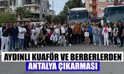 Aydınlı kuaför ve berberlerden Antalya çıkarması