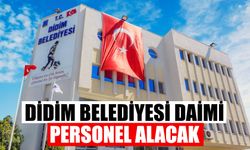 Didim Belediyesi daimi personel alacak