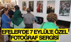 Efeler’de 7 Eylül’e özel fotoğraf sergisi