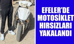 Efeler’de motosiklet hırsızları yakalandı