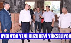 Aydın’da yeni huzurevi yükseliyor