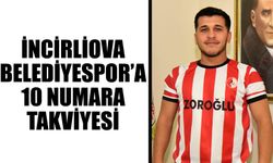 İncirliova Belediyespor’a 10 numara takviyesi