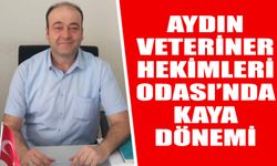 Aydın Veteriner Hekimleri Odası’nda Kaya dönemi