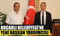 Koçarlı Belediyesi'ne yeni başkan yardımcısı