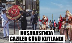 Kuşadası’nda Gaziler Günü kutlandı