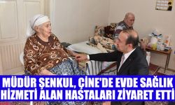 Müdür Şenkul, Çine'de Evde Sağlık Hizmeti alan hastaları ziyaret etti