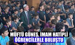 Müftü Güneş, imam hatipli öğrencilerle buluştu