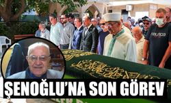 Şenoğlu’na son görev