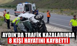 Aydın’da trafik kazalarında 8 kişi hayatını kaybetti