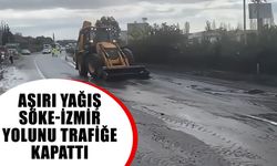 Aşırı yağış Söke-İzmir yolunu trafiğe kapattı