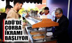 ADÜ’de çorba ikramı başlıyor