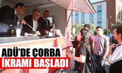 ADÜ'de çorba ikramı başladı