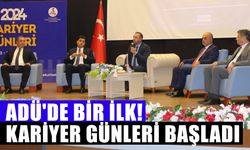 ADÜ'de bir ilk: Kariyer Günleri başladı