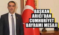 Başkan Arıcı’dan Cumhuriyet Bayramı mesajı