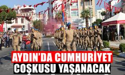 Aydın’da cumhuriyet coşkusu yaşanacak