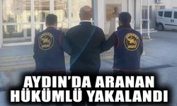 Aydın’da aranan hükümlü yakalandı