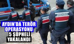 Aydın’da terör operasyonu: 5 şüpheli yakalandı