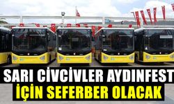 Sarı civcivler Aydınfest için seferber olacak