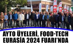 AYTO üyeleri, Food-Tech Eurasia 2024 Fuarı’nda