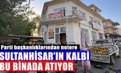 Sultanhisar’ın kalbi bu binada atıyor