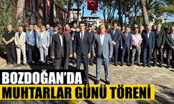 Bozdoğan’da Muhtarlar Günü töreni