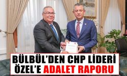 Bülbül’den CHP Lideri Özel’e Adalet Raporu